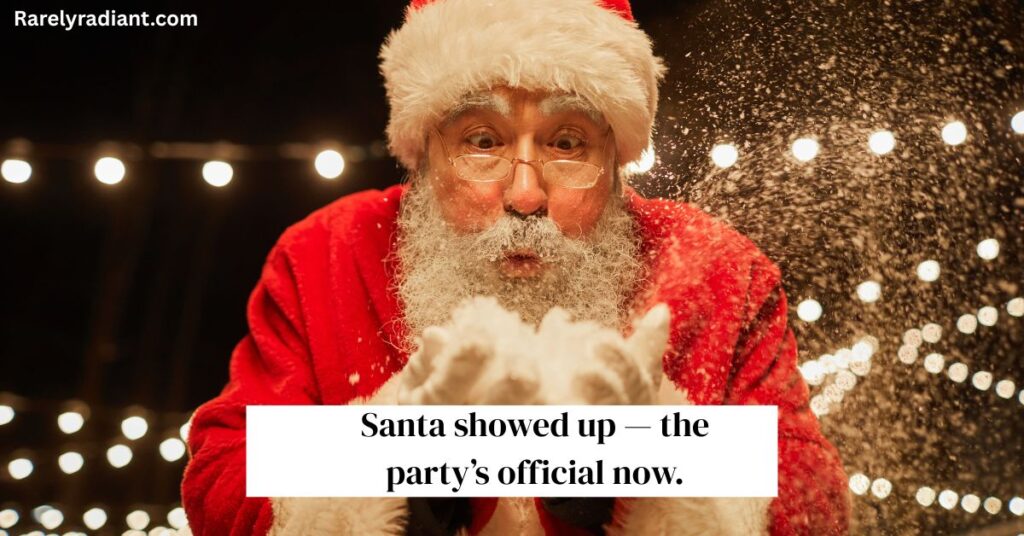 Party & Celebration Santa Captions