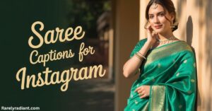 Saree Captions for Instagram
