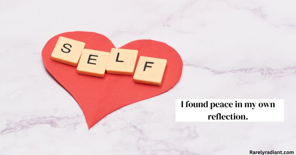 Self Love After Heartbreak Captions