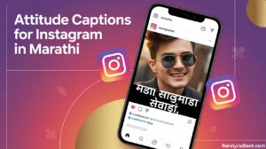 Attitude Captions for Instagram in Marathi