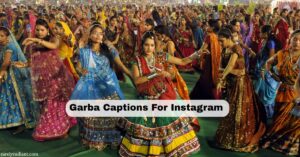Garba Captions For Instagram