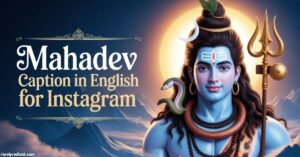 Mahadev Caption in English for instagram
