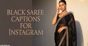 Black Saree Captions for Instagram