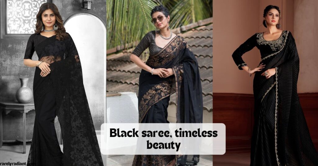 Black saree captions for instagram in English