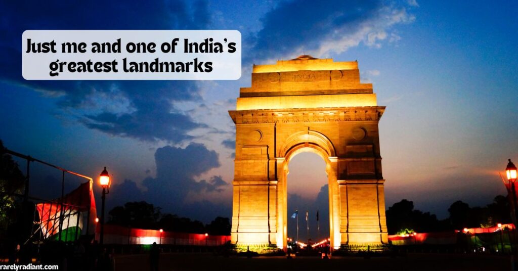 India gate captions for instagram in English