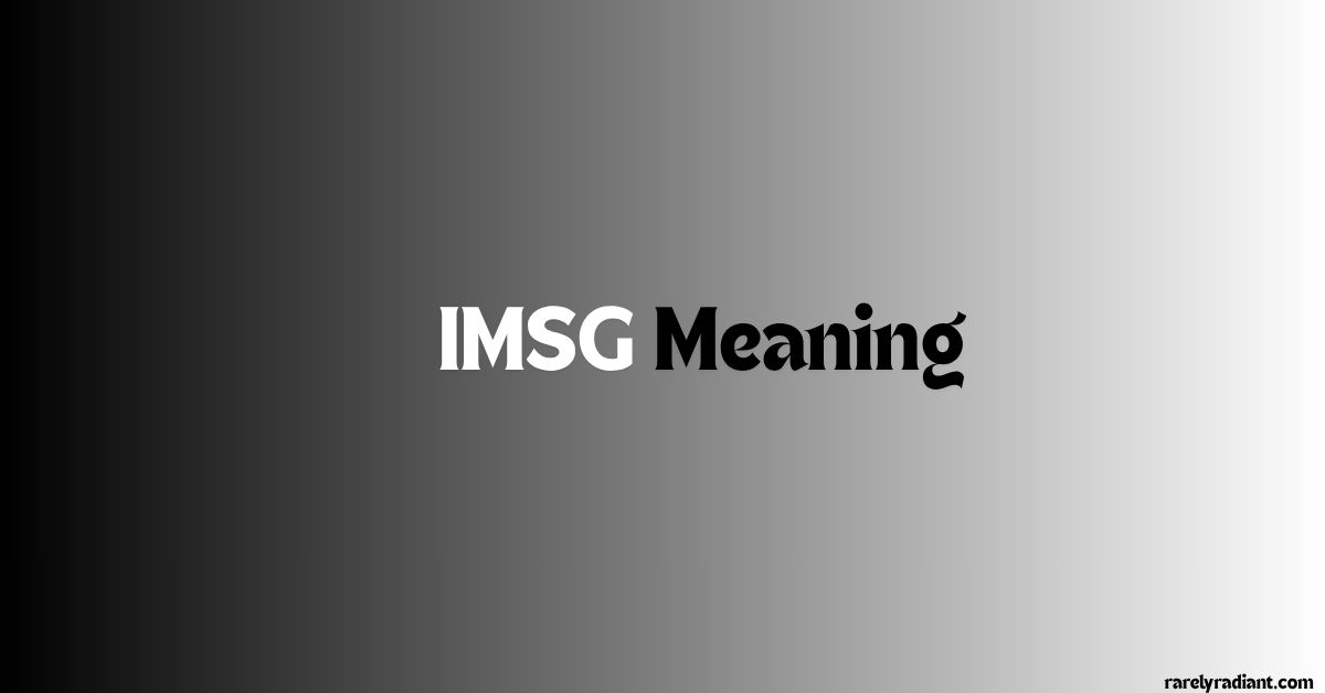 iMsg Meaning